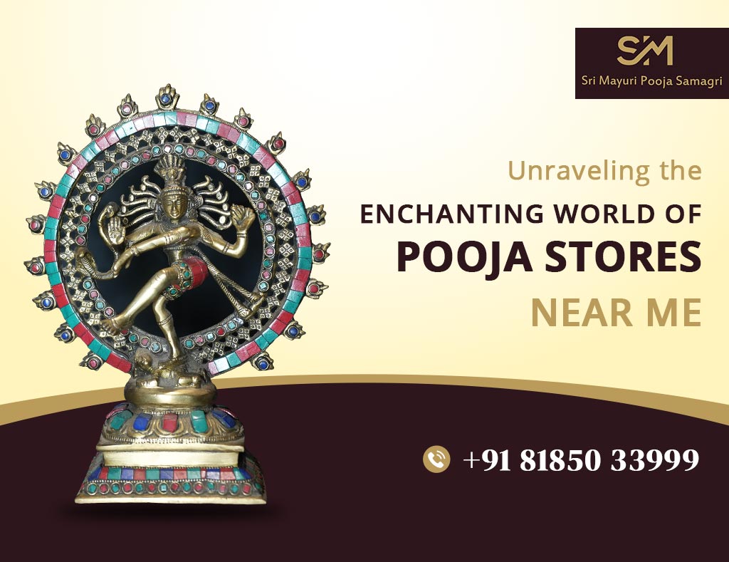 Unraveling the Enchanting World of Pooja Stores Near Me