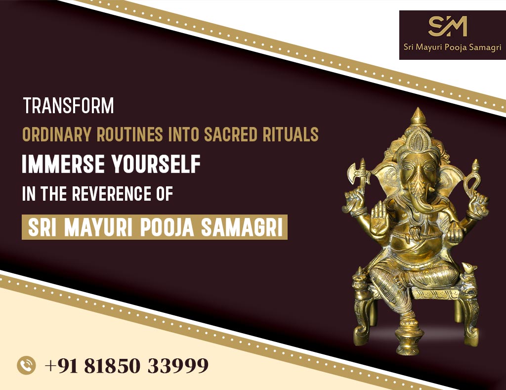 Transform Ordinary Routines into Sacred Rituals: Immerse Yourself in the Reverence of Sri Mayuri Pooja Samagri